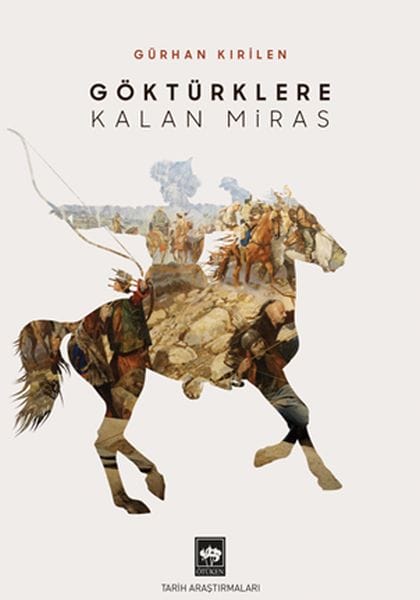 Mîrasa ku ji Gokturkan re maye