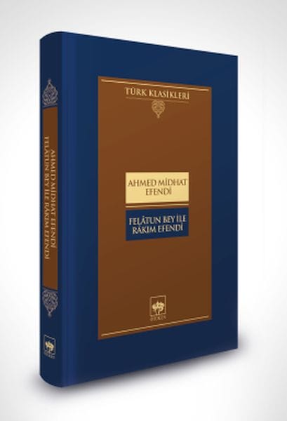 Felatun Bey und Rakim Efendi