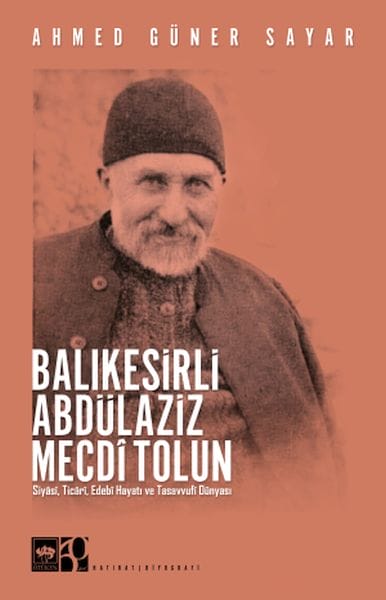Abdülaziz Mecdi Tolun aus Balıkesir