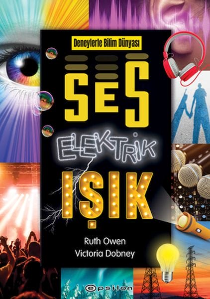 Cîhana Zanistê bi rêya Ceribandinan: Deng, Elektrîk, Ronahî