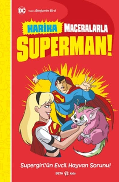 Superman a DC: Serpêhatiyên Ecêb! Pirsgirêka Heywanê Supergirl!