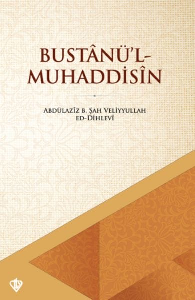 Bustânü'l - Muhaddisin