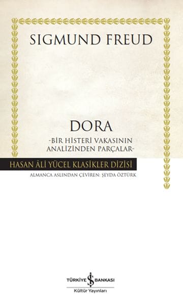 Dora – Parçeyên ji analîza dozeke hîsteriyê - Klasîkên Hasan Ali Yücel