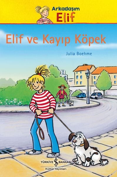 Meine Freundin Elif – Elif und der verlorene Hund