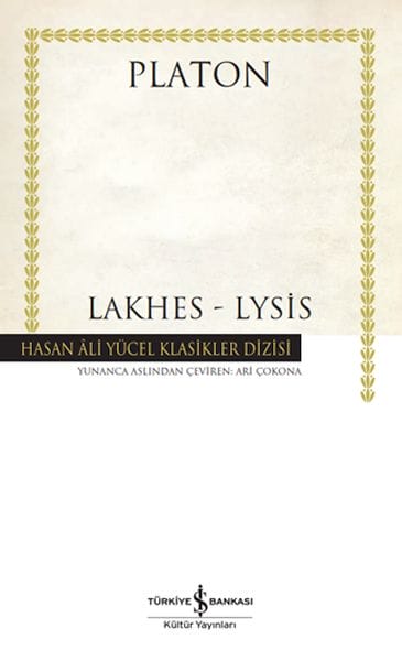 Lakhes-Lysis – Hasan Ali Yücel Classics