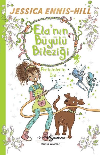 Elas magisches Armband, Das Feenversteck