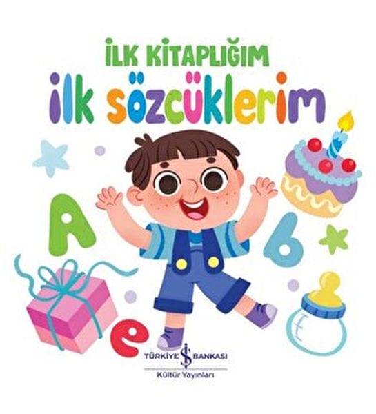 İlk Sözcüklerim - İlk Kitaplığım