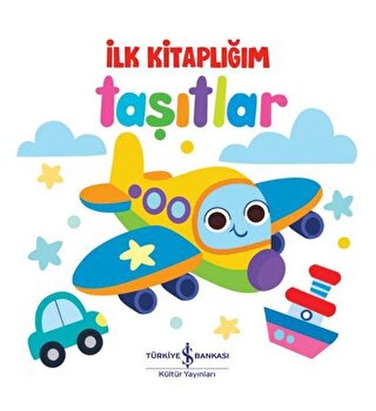Taşıtlar - İlk Kitaplığım