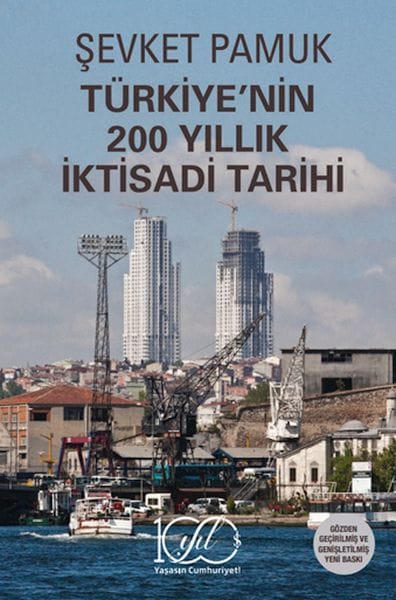 200 Jahre türkische Wirtschaftsgeschichte