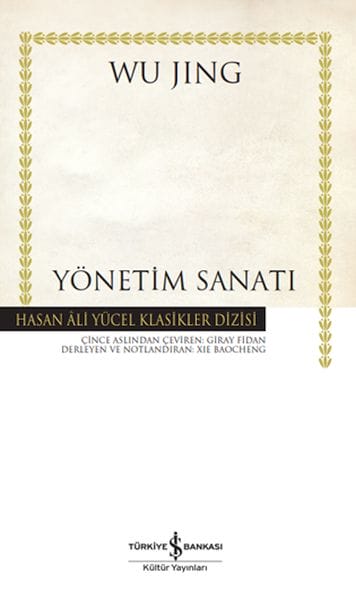 Yönetim Sanatı -  Hasan Ali Yücel Klasikleri (Ciltli)