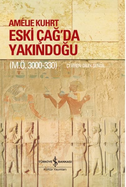 Eski Çağ’Da Yakındoğu (M.Ö. 3000-330) – Ciltli