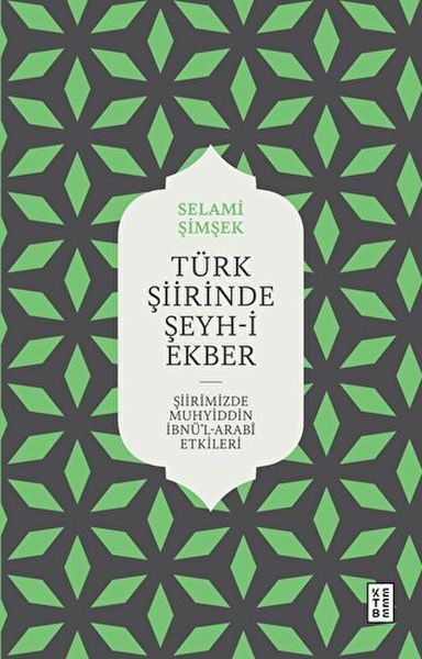 Scheich-i Ekber in der türkischen Poesie