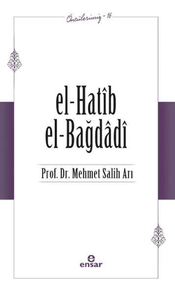 El-Xetîb El-Bexdadî (Pêşengên me - 16)