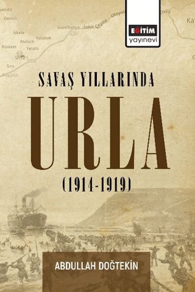 Urla während der Kriegsjahre (1914-1919)