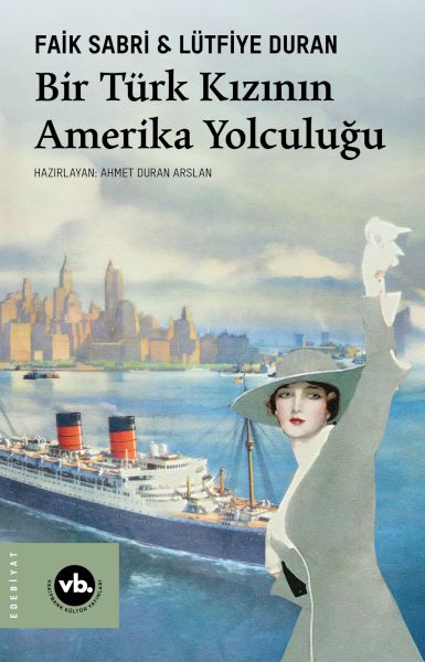 Die Reise eines türkischen Mädchens nach Amerika