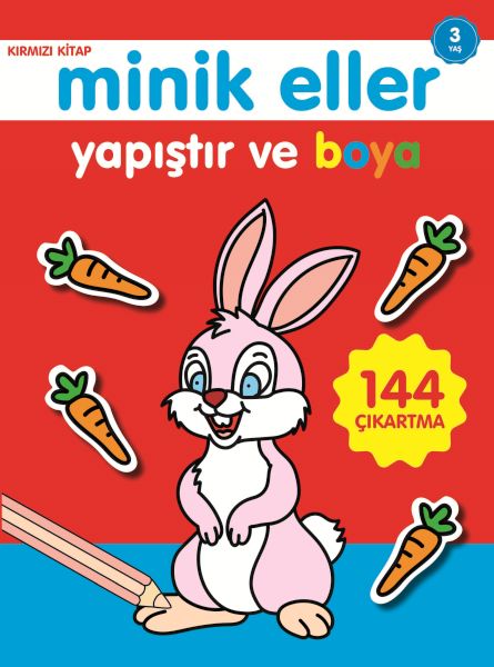 Minik Eller Yapıştır Ve Boya - Kırmızı Kitap