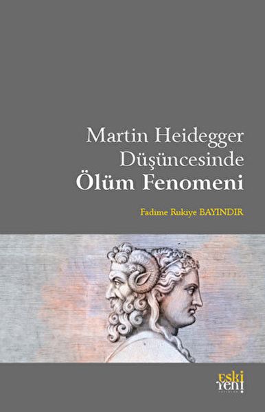 Das Phänomen des Todes im Denken Martin Heideggers