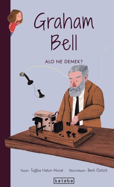 Geniale Ideen – Graham Bell