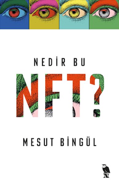 NFT çi ye?