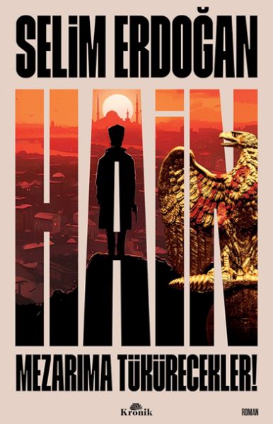 Verräter – Sie werden auf mein Grab spucken!