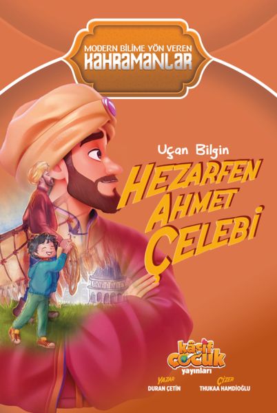 Der fliegende Gelehrte Hezarfen Ahmet Çelebi