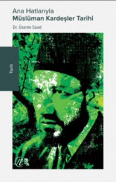 Kurteyek li ser Dîroka Birayên Misilman