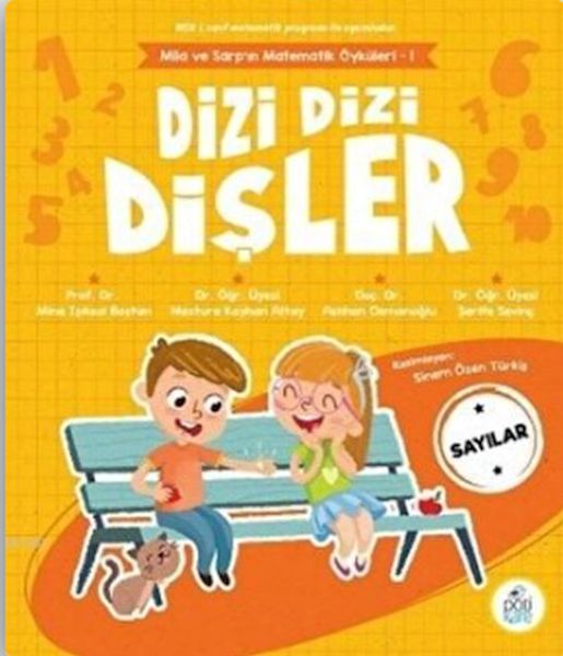 Dizi Dizi Dişler - Sayılar - Mila ve Sarp’ın Matematik Öyküleri - 1