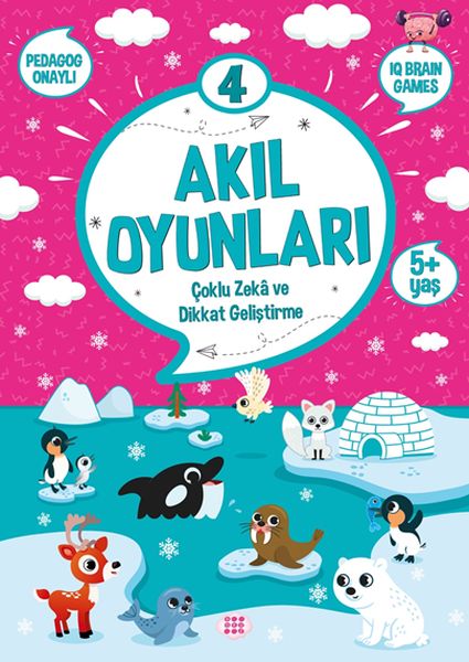 Akıl Oyunları 4 (5+ Yaş) - Çoklu Zeka ve Dikkat Geliştirme