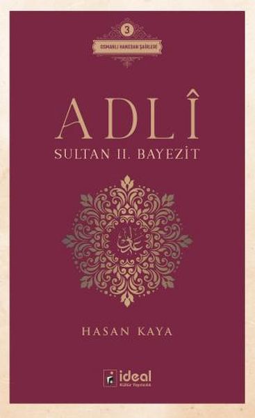Adlî - Sultan Bayezîd II