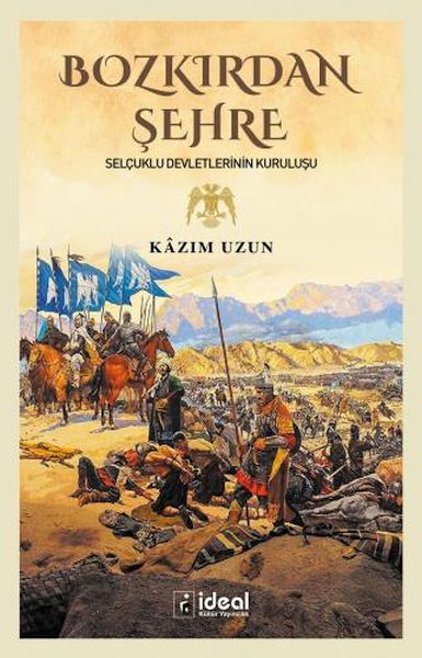Von der Steppe zur Stadt – Die Gründung der Seldschukenstaaten