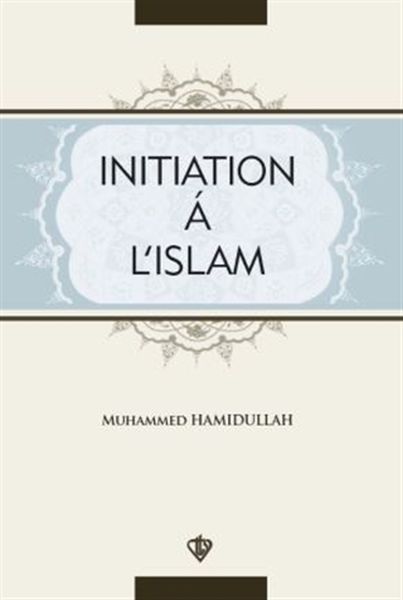 Initiation A L'Islam