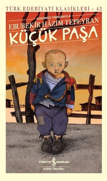 Paşayê Biçûk (Bi Tirkîya Nûjen) - Klasîkên Wêjeya Tirkî