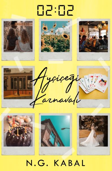 02:02 Ayçiçeği Karnavalı - Ciltli