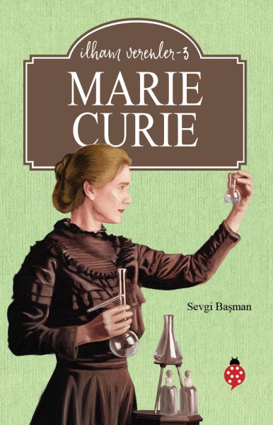 Marie Curie – Inspirierende Persönlichkeiten – Teil 3