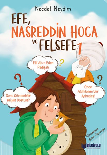 Efe, Nasreddin Hodja und Philosophie 1