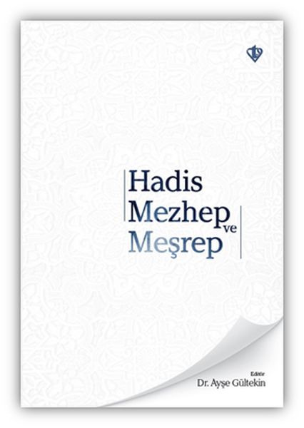 Hadith-Schulen und -Ansätze