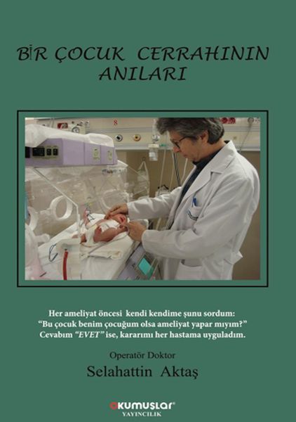 Bir Çocuk Cerrahının Anıları