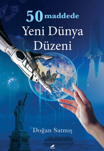 Sîstema Cîhanî ya Nû di 50 Xalan de