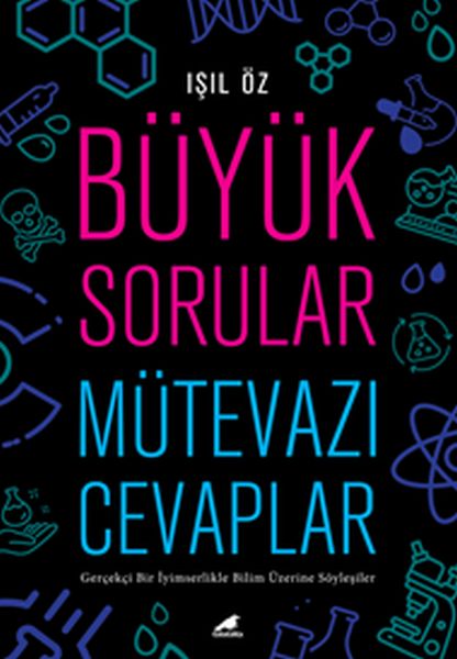 Büyük Sorular Mütevazı Cevaplar
