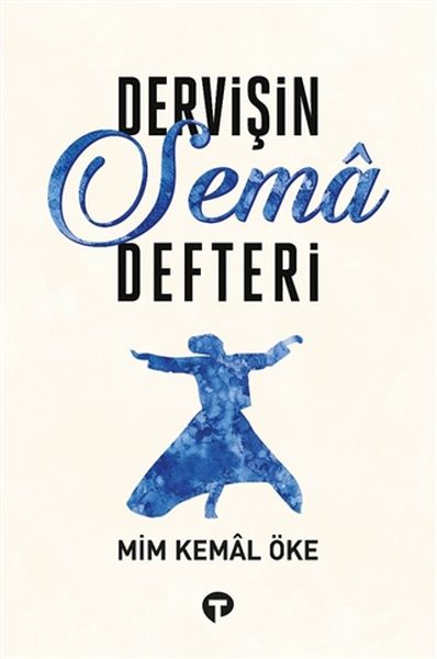 Das Sema-Notizbuch des Derwischs