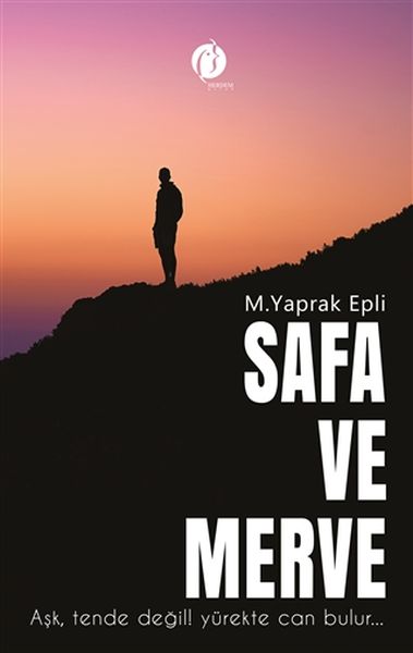 Safa und Merve – Die Liebe findet ihre Seele nicht im Körper, sondern im Herzen…