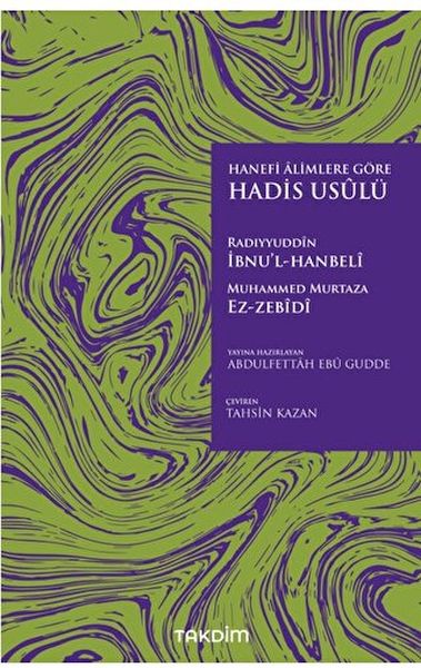 Die Methodik der Hadith-Wissenschaft nach den Hanafi-Gelehrten