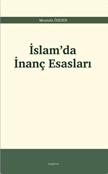 İslam’da İnanç Esasları