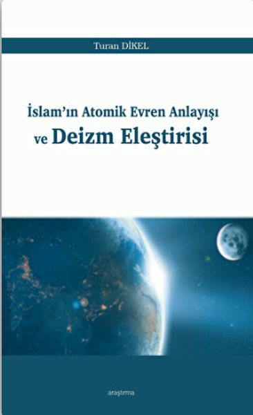 Têgihîştina Îslamê ya Gerdûna Atomî û Rexneya wê ya li ser Deîzmê