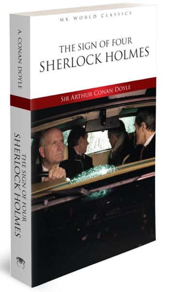 The Sign Of Four Sherlock Holmes - İngilizce Klasik Roman