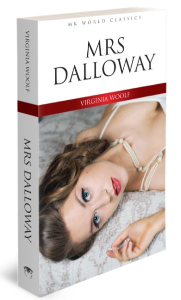 Mrs. Dalloway – Ein klassischer englischer Roman
