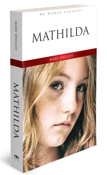 Mathilda – Ein klassischer englischer Roman