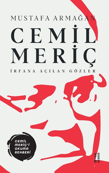 Cemil Meriç – Augen geöffnet für Weisheit