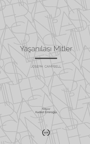 Yaşanılası Mitler