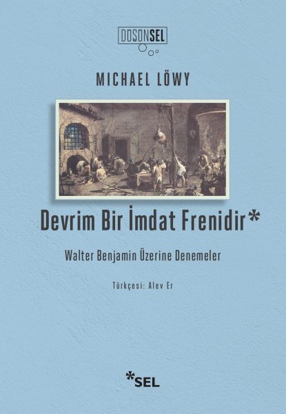 Şoreş freneke awarte ye: Gotar li ser Walter Benjamin